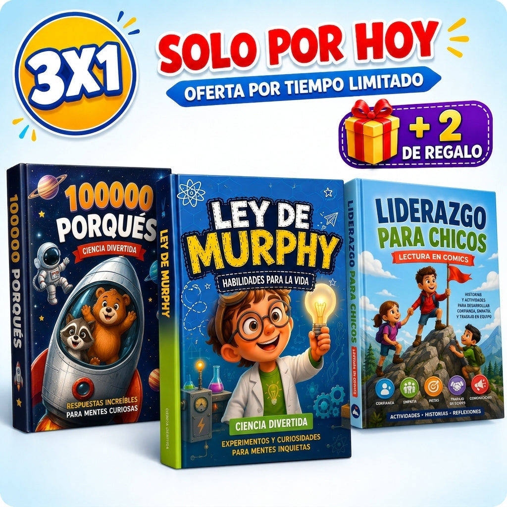 3x1 CRÍA A UN NIÑO QUE SABE MÁS, PIENSA MEJOR Y SE ANIMA A LIDERAR